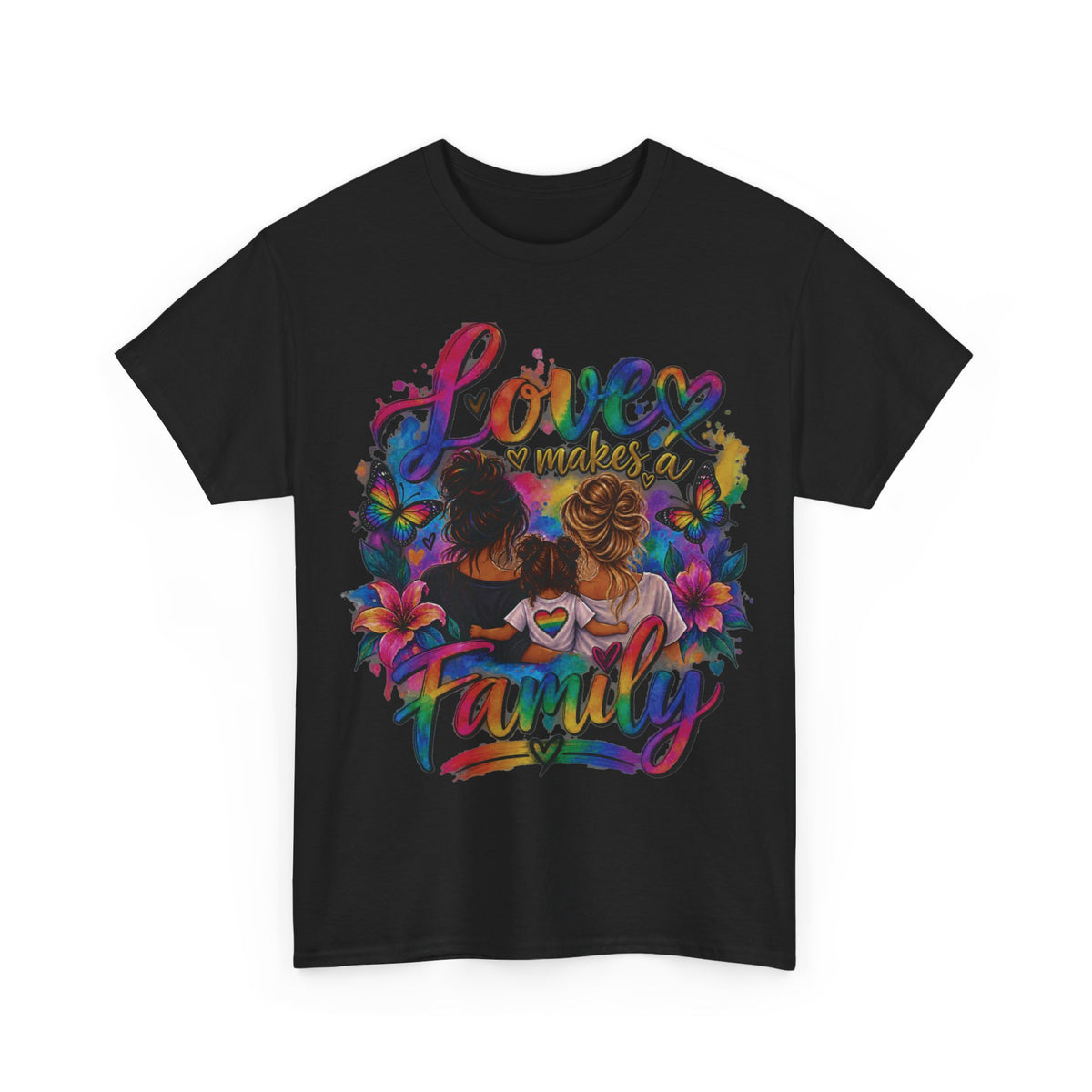 Love Makes a Family Pride T-Shirt